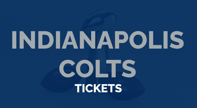 Last Minute Indianapolis Colts Tickets - Go This Weekend